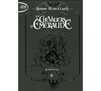 Les Chevaliers d'Emeraude - Tome 10 Représailles