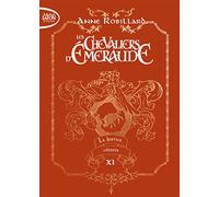 Les chevaliers d'émeraude - Tome 11 La Justice céleste (11)