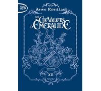 Les Chevaliers d'Emeraude - Tome 12 Irianeth - Anne Robillard - Michel Lafon Poche - Poche - Roman adolescent