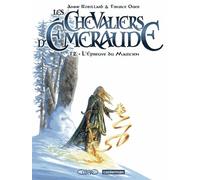 Les Chevaliers D'emeraude Tome 2 - L'épreuve Du Magicien