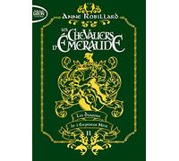 Les Chevaliers d'émeraude - Tome 2 Les dragons de l'Empereur noir (02)
