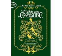 Les Chevaliers d'émeraude - Tome 2 Les dragons de l'Empereur noir (02)