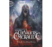 Les Chevaliers D'emeraude Tome 8 - Les Dieux Déchus