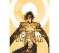 Alejandro Jodorowsky – Les Chevaliers d'Héliopolis – Intégrale – Cartonné – Glénat