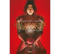 Les Chevaliers d'Héliopolis - Tome 03 Alejandro Jodorowsky (Auteur), Jérémy (Dessinateur)