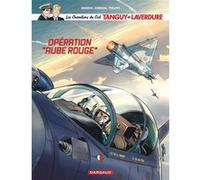 Les Chevaliers du ciel Tanguy et Laverdure - Tome 13 - Opération ""aube rouge"" Patrice Buendia (Auteur), Frédéric Zumbiehl (Auteur), Sébastien Philippe (Illustration)
