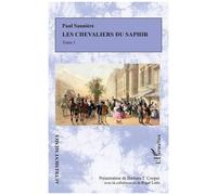 Les Chevaliers du saphir Tome 1 - Barbara T. Cooper - L'harmattan - broché - Roman