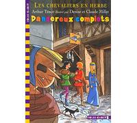 Les Chevaliers en herbe - IV. Dangereux complots - Folio Cadet - Dès 8 ans