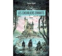 Étienne Mignot – Les chevaliers errants – Roman – Broché