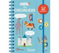 Isabelle Jacqué – Les chevaliers – Document jeunesse – Cartonné – Larousse