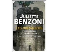 Les Chevaliers - L'intégrale Juliette Benzoni (Auteur)
