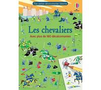 Les chevaliers – Mes petites décalcomanies – Usborne