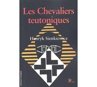 Les Chevaliers teutoniques