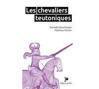Les chevaliers teutoniques