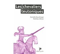 Les Chevaliers Teutoniques