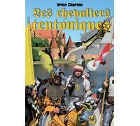 Les chevaliers teutoniques