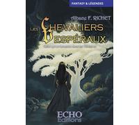 Les Chevaliers Vespéraux - Celle qui se lamente dans les Ténèbres