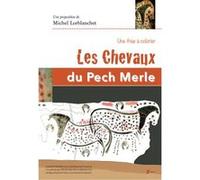 Les Chevaux du Pech Merle - frise à colorier Lorblanchet, Michel (Auteur)