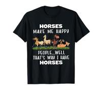 Les Chevaux me rendent Heureux, eh Bien, C'est Pourquoi J'Ai des Chevaux T-Shirt
