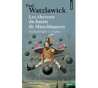 Les Cheveux Du Baron De Munchhausen - Psychotherapie Et " Realite