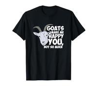 Les chèvres me rendent Heureuse, tu n'es Pas si drôle, la Vie de Fermier T-Shirt
