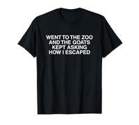 Les chèvres n'arrêtaient Pas de me Demander Comment J'Ai échappé à Une drôle de Motivation pour Les mèmes T-Shirt Graphique avec Valeur