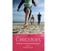 Les Chicoufs: Rendront-ils fous leurs grands-parents