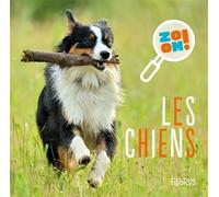 Les chiens - Carole Bourset - Fleurus - cartonné - Document jeunesse