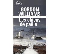 Les chiens de paille Gordon Williams (Auteur), Frédéric Brument (Traduction)