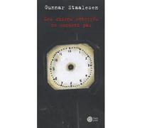 Les chiens enterrés ne mordent pas - Gunnar Staalesen - Gaia - broché - Roman