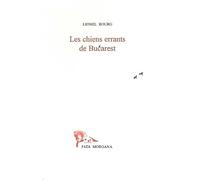 Les Chiens errants de Bucarest