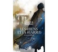 Patrick K. Dewdney – Les chiens et la charrue – Le Cycle de Syffe (Tome 3) – Poche