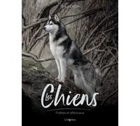 Les chiens: Fidèles et courageux