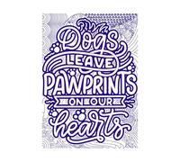 Les chiens laissent des empreintes de pattes dans nos cœurs - citations inspirantes Stickers muraux 57.6x81.3cm Personnalisation Bleu foncé
