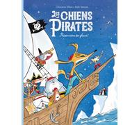 Les chiens Pirates - Prisonniers des glaces !