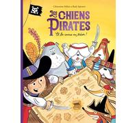 Les Chiens Pirates - Tome 6 - Et La Course Au Trésor !