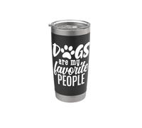 Les chiens sont mes personnes préférées. Animal de compagnie amusant Gobelet isotherme en acier inoxydable double paroi