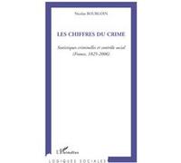 Les chiffres du crime Nicolas Bourgoin (Auteur)