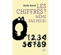Les chiffres ? Même pas peur !