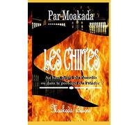 Les chiites au haut degré du Paradis ou dans le profond de l’Enfer ?