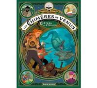 Les Chimères de Vénus T2 Etienne Jung (Illustration), Alain Ayroles (Auteur), Thierry Leprévost (Coloriste)