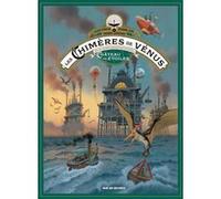 Les Chimères de Vénus T2 (Grand format) Alain Ayroles (Auteur), Etienne Jung (Illustration), Thierry Leprévost (Coloriste)