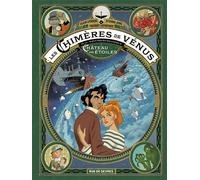 Les Chimères de Vénus T3 - Etienne Jung - Rue De Sevres - cartonné - Bande dessinée