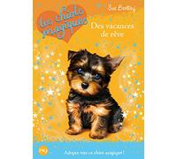Les chiots magiques - tome 12 : Des vacances de rêve