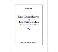 Les Choéphores Et Les Euménides - Eschyle - Minuit - broché - Théâtre