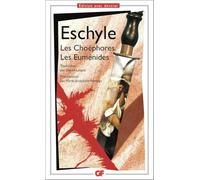 Les Choéphores - Les Euménides