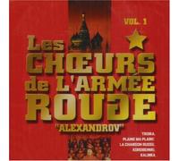 Les Choeurs De L'Armée Rouge - Alexandrov/Vol.1