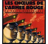 Les Choeurs de l'Armee Rouge - Les Choeurs De L'Armée Rouge/Vol.1