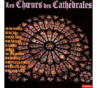 Les Choeurs des cathédrales CD