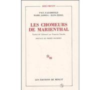 Les chômeurs de Marienthal Marie Jahoda (Auteur), Hans Zeisel (Auteur), Paul Felix Lazarsfeld (Auteur), Pierre Bourdieu (Préface), Françoise Laroche (Traduction)